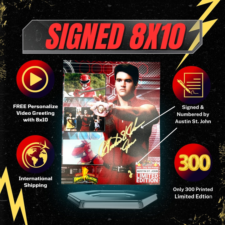 Get your Austin St John Autograph PLUS Personal Video Shoutout! | Autograph is on a Limited Release 8x10 (only 300 printed) + FREE Bonus Video Shoutout from Austin saying your name!! (total value: $189)