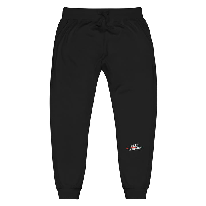 HERO IN PROGRESS - UNISEX FLEECE SWEATPANTS