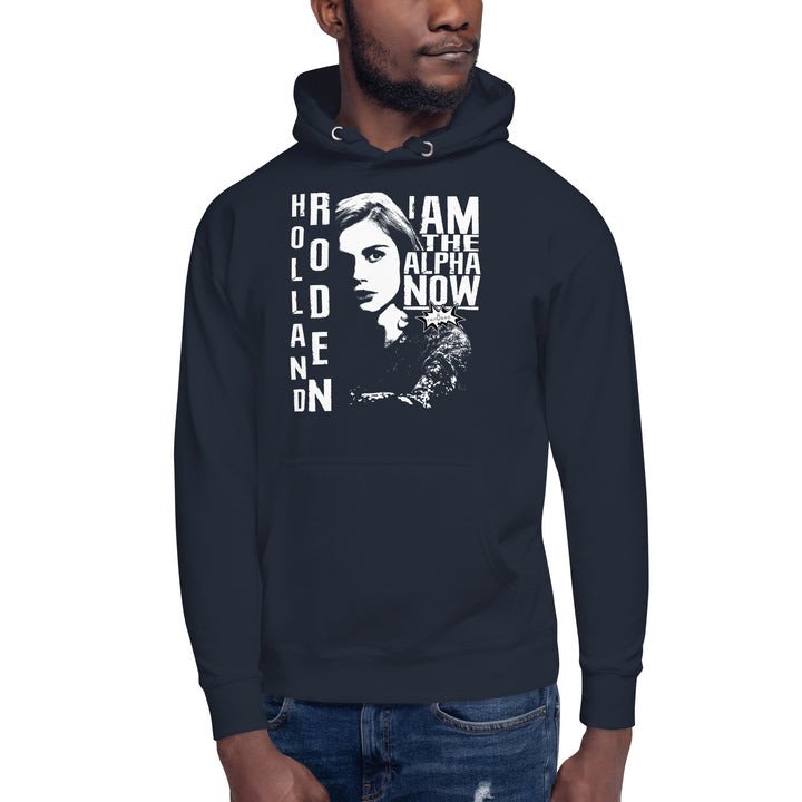 HOLLAND'S "I'M THE ALPHA NOW" - EXCLUSIVE UNISEX HOODIE