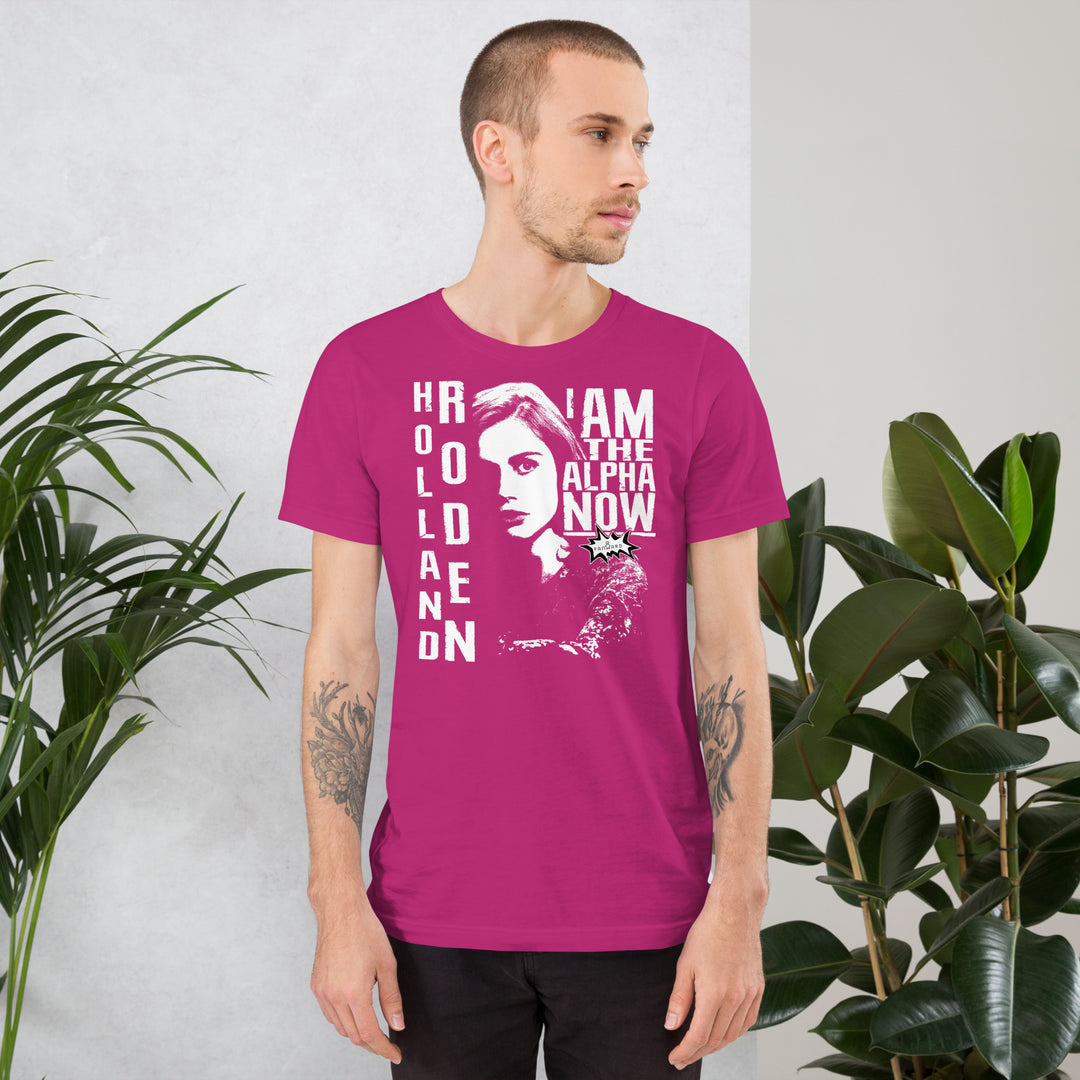 HOLLAND'S "I'M THE ALPHA NOW" - EXCLUSIVE UNISEX T-SHIRT